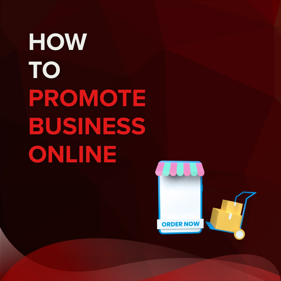 How to promote business online