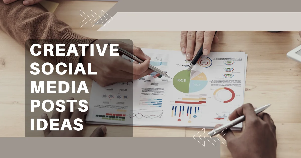 Creative social media posts ideas