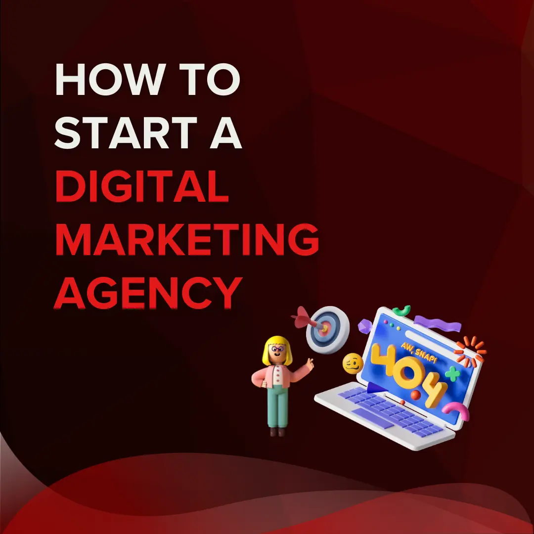 How to start a digital marketing agency