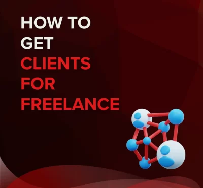 How to get clients for freelance