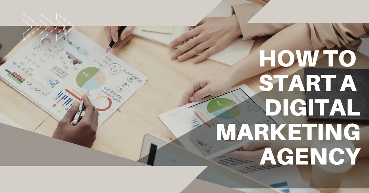 How to start a digital marketing agency